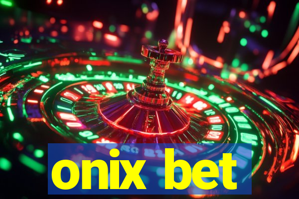 onix bet